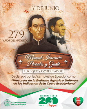 , la historia y la valentía del Cacique Manuel Inocencio Parrales y Guale
