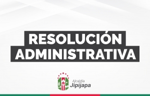 Resolución Administrativa